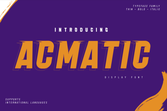 Acmatic: The Modern Display Font That Elevates Your Campaign