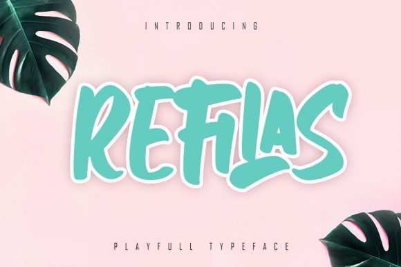 Refilas: The Fun Display Font for Standout Craft Brands