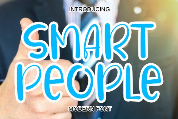 Smart People Typeface for High-Impact Campaign Design