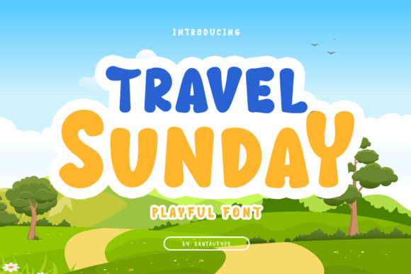 Travel Sunday: A Playful Display Font for Editorial Creativity